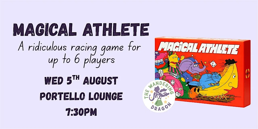 Magical Athlete - Summer of Board Games at Portello Lounge