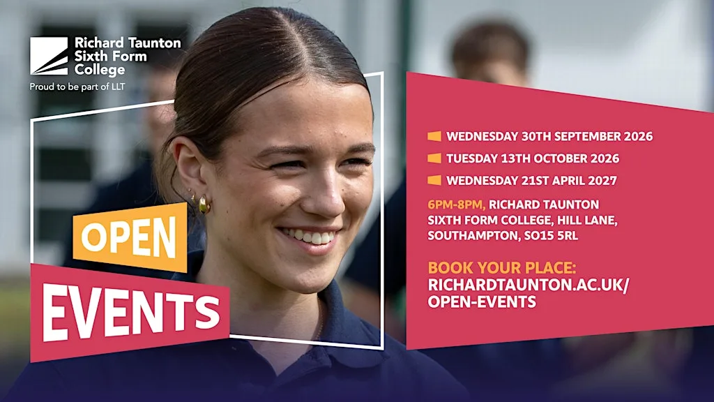 Open Evening | Wednesday 30 September | Richard Taunton Sixth Form College at Richard Taunton Sixth Form College