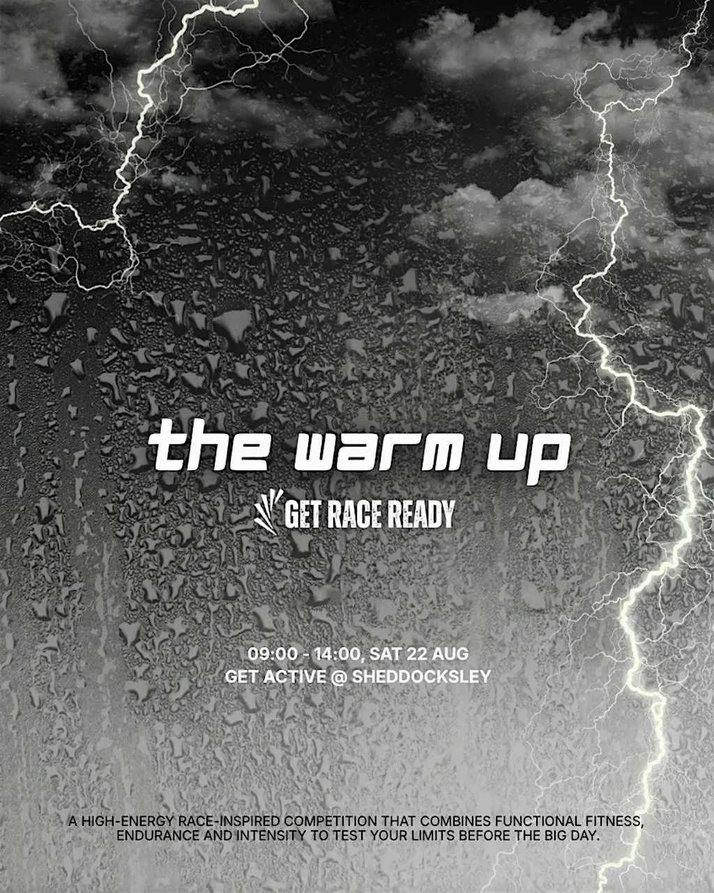 The Warm Up - Get Race Ready! at Get active @ Sheddocksley