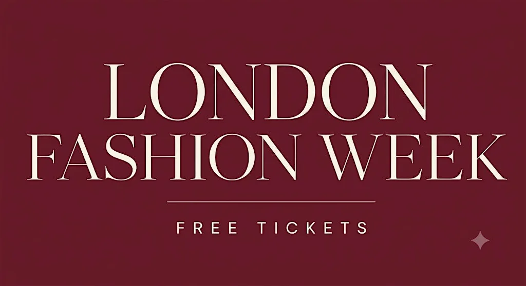 Free London Fashion Week Tickets
