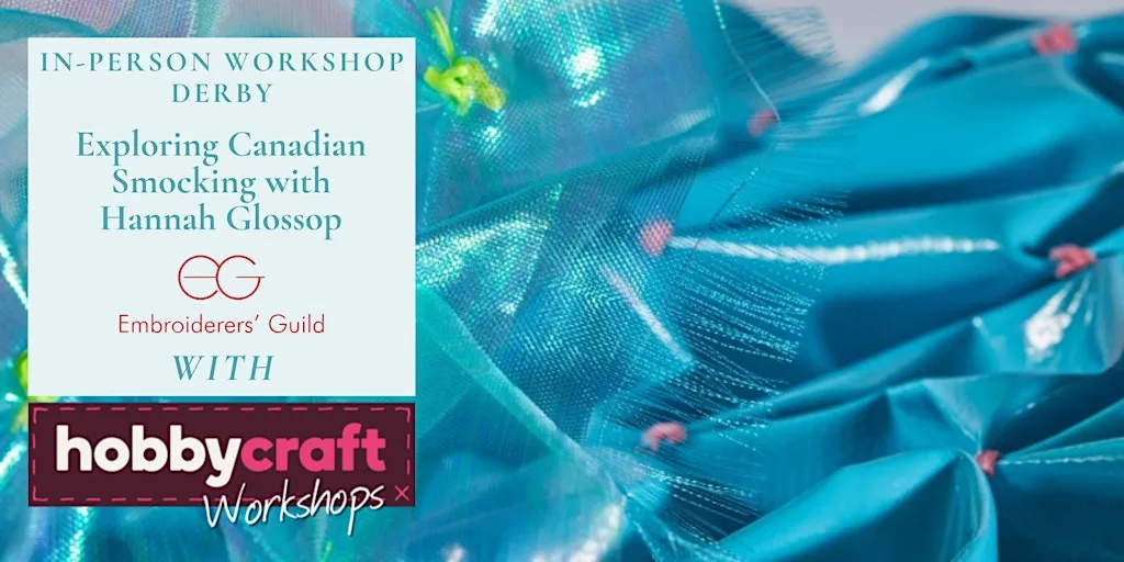 In Person Workshop: Exploring Canadian Smocking (Derby)