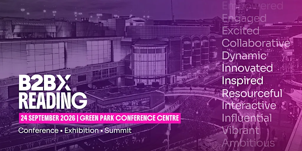 B2BX Reading 2026 | Reading's Largest B2B Expo & Discovery Showcase