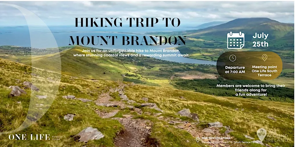 Hike Trip to Mount Brandon at OneLife Fitness Gym(South Terrace)