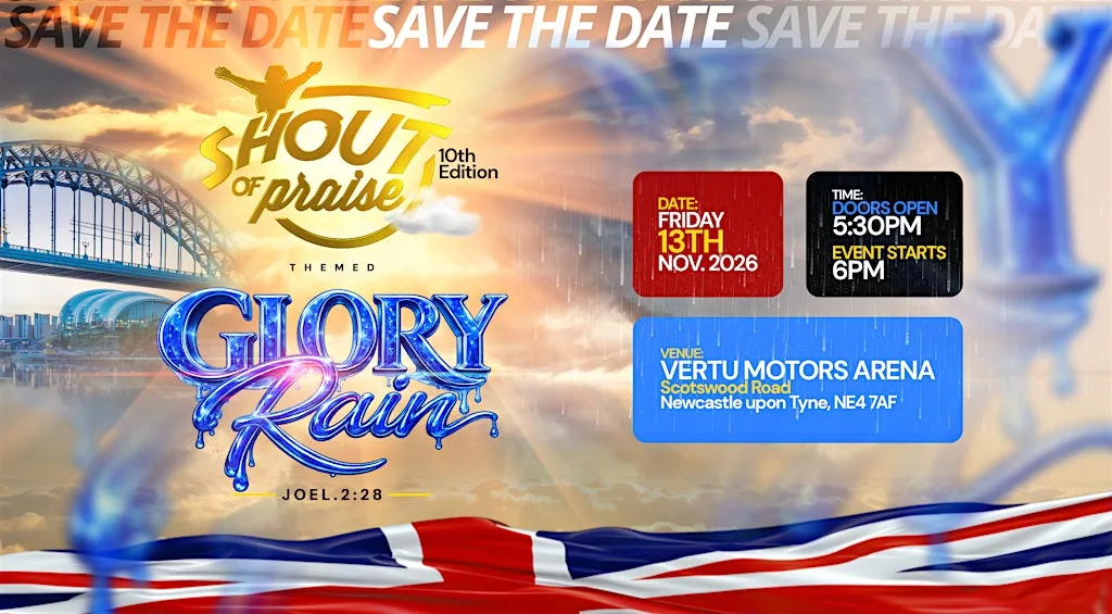 SHOUT OF PRAISE 2026 in Newcastle Upon Tyne