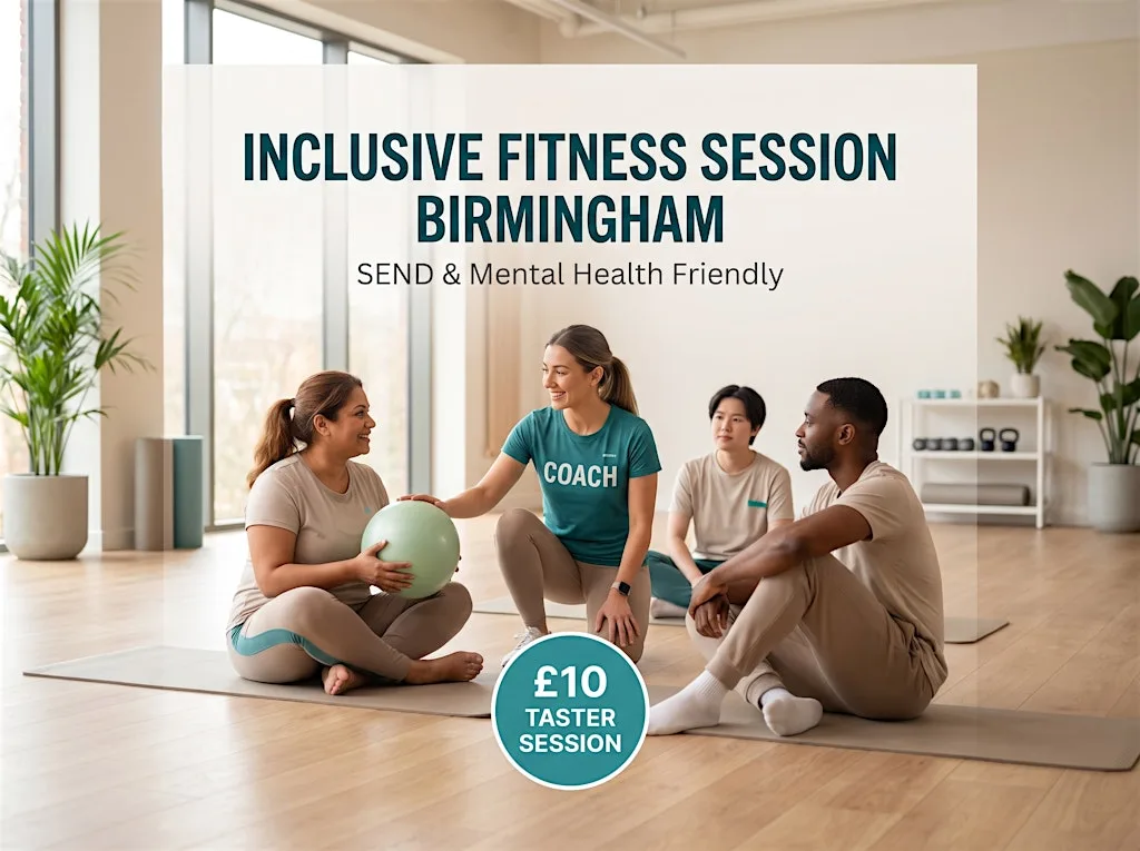 Inclusive Fitness Session Birmingham | SEND & Mental Health Friendly