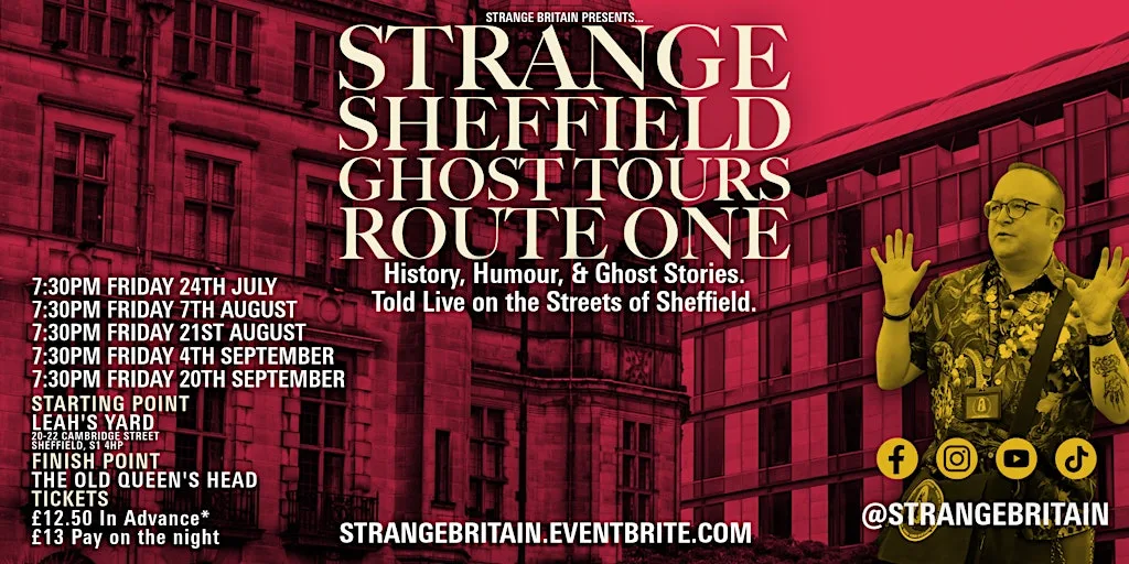 Strange Sheffield Ghost Tours: Route One at Leah's Yard