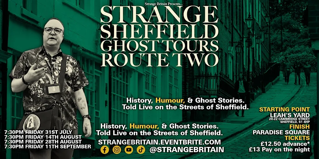 Strange Sheffield Ghost Tours: Route Two
