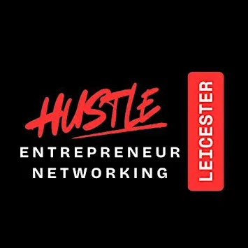 HUSTLE Leicester Entrepreneur Networking Event
