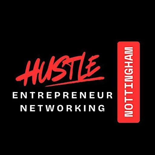 HUSTLE Nottingham Entrepreneur Networking Event