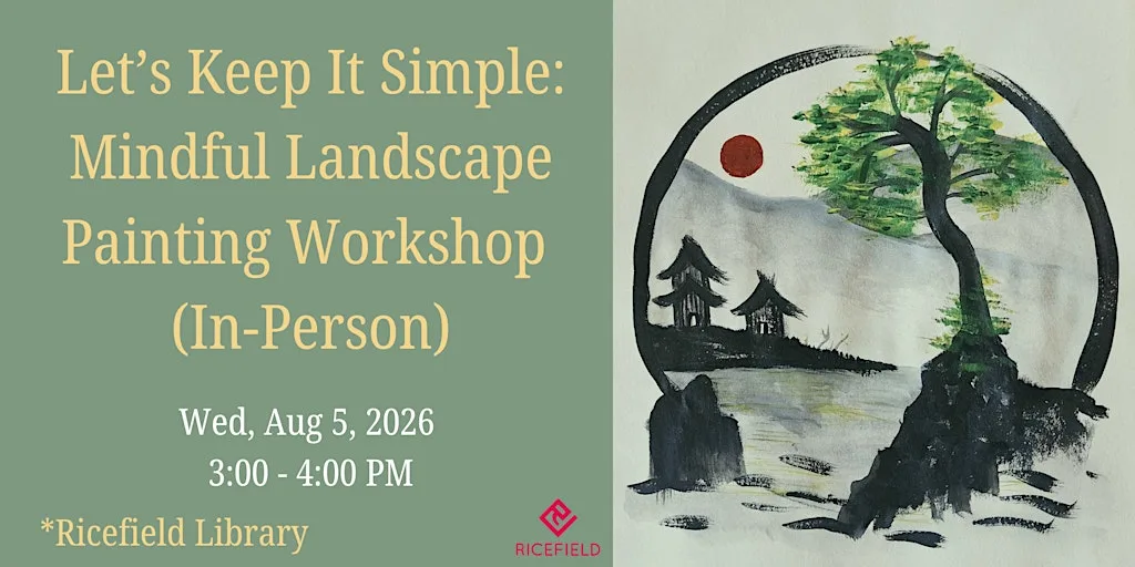 Let’s Keep It Simple: Mindful Landscape Painting Workshop (In-Person)