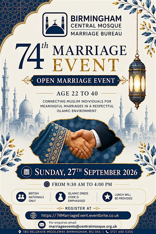 74th Muslim Marriage Event at Birmingham Central Mosque