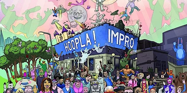 Hoopla House Teams Summer Bonanza! at Hoopla Impro at The Miller
