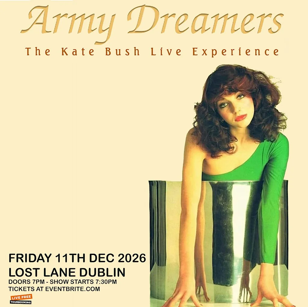 Army Dreamers / The Kate Bush experience at Lost Lane Dublin 11/12/26 at Lost Lane