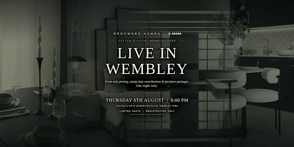 Own in Wembley Park: Exclusive Buyer Evening at Fulton & Fifth