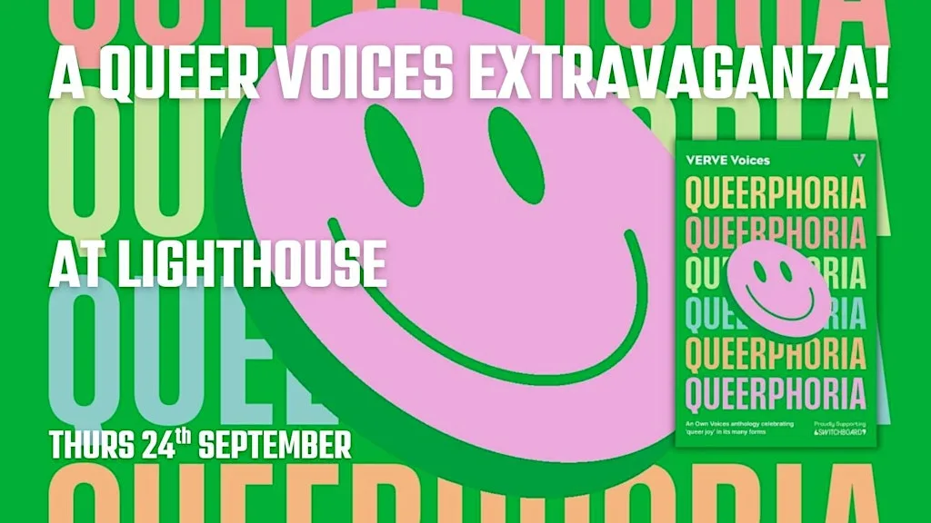 Queerphoria: A Queer Voices Extravaganza at Lighthouse - Edinburgh’s Radical Bookshop