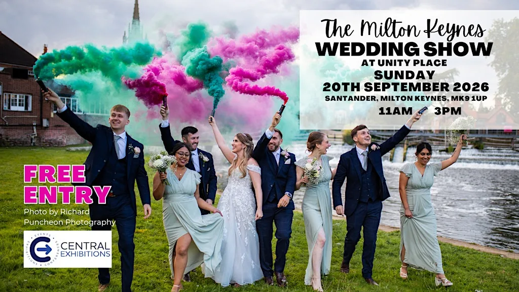 Milton Keynes Wedding Show, Unity Place, Santander, Sunday 20th September