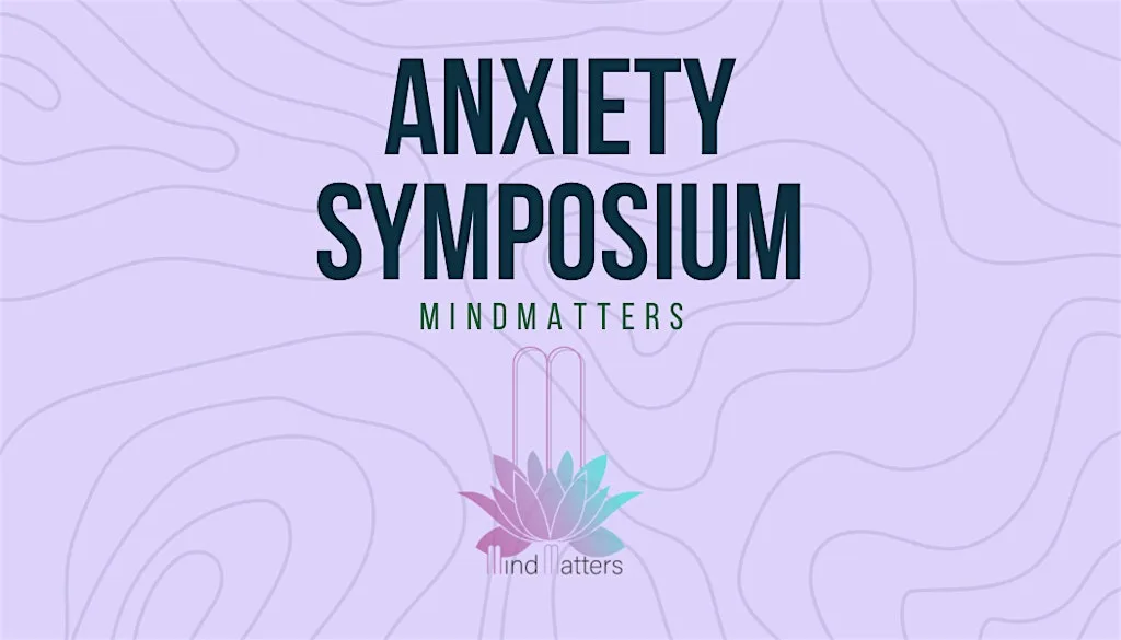 Mindmatters Anxiety Symposium at Mercure Nottingham Sherwood Hotel