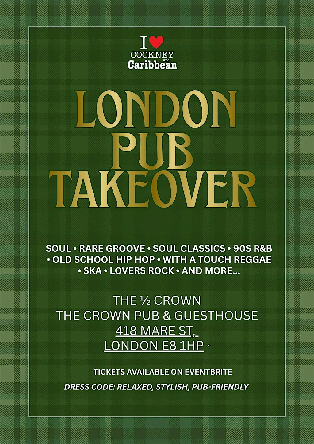 Cockney and Caribbean | London Pub Takeover | Hackney 26th September