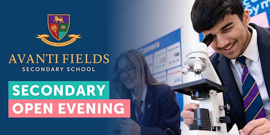 Avanti Fields Secondary School Open Evening at Avanti Fields School