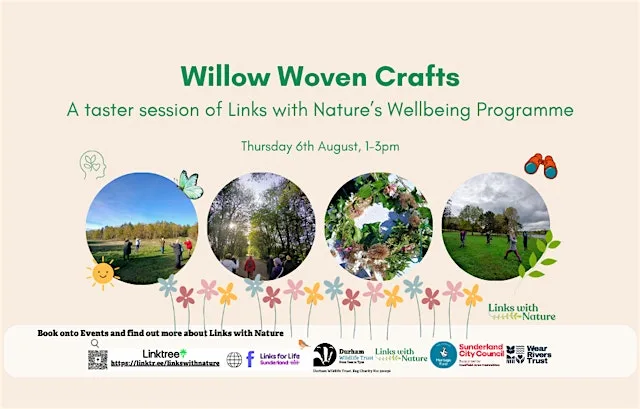 Links with Nature: Willow Woven Crafts at Easington Lane Community Access Point