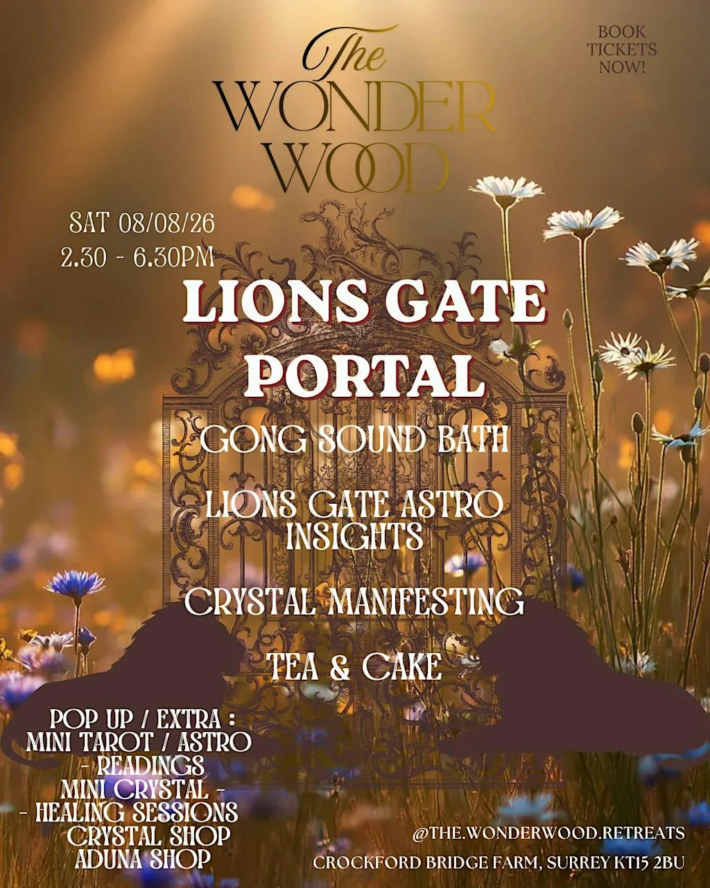 The Wonder Wood Presents: 8/8 The Lions Gate Portal Mini Retreat at Crockford Bridge Farm