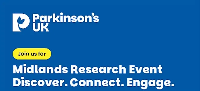 Parkinson's UK - Midlands Research Event at Trent Conference Centre