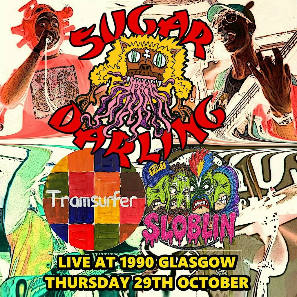 SUGAR DARLING WITH TRAMSURFER AND SLOBLIN LIVE @ 1990 GLASGOW