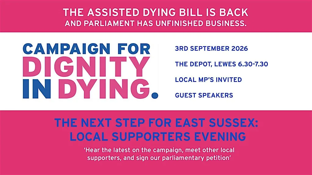 Assisted Dying Campaign - Local supporters evening