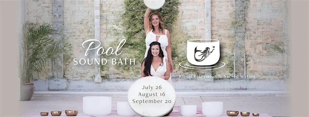 POOL SOUND BATH - August