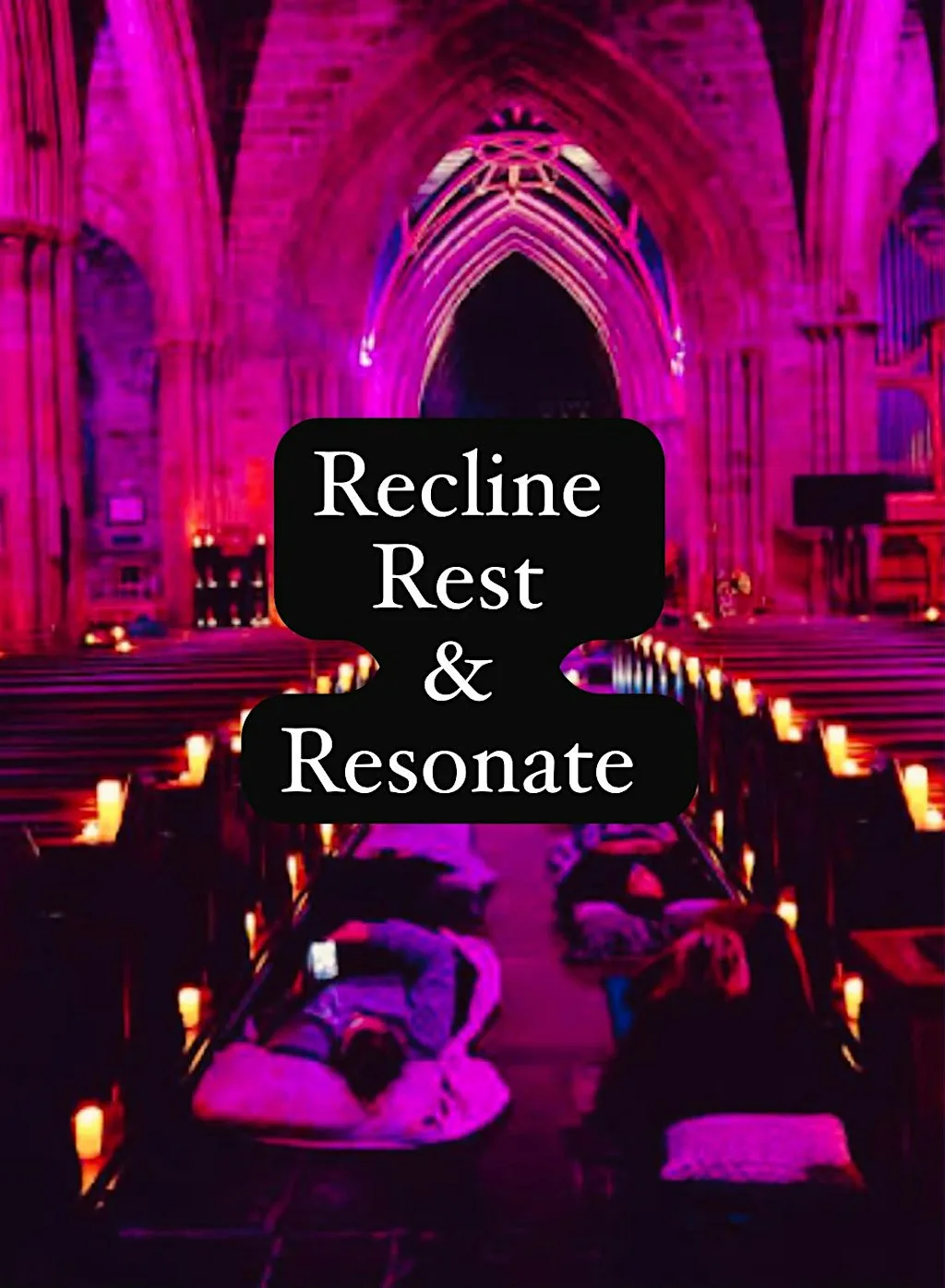 Recline, Rest & Resonate
