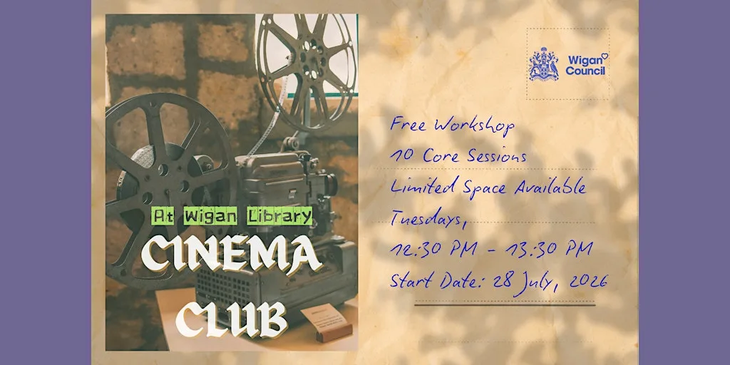 Cinema Club FREE workshop series at Wigan library