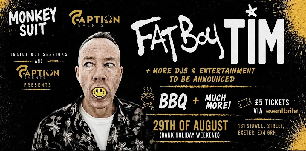 Monkey Suit all day Festival - Fatboy Tim + Much More!