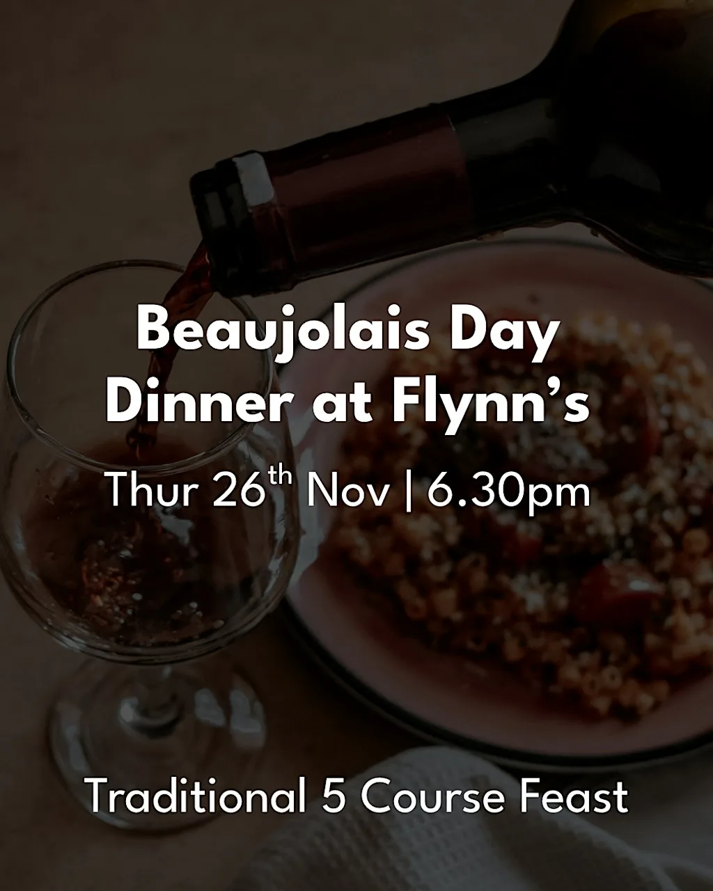 Beaujolais Nouveau Dinner at Flynn's at Flynn's Delicatessen