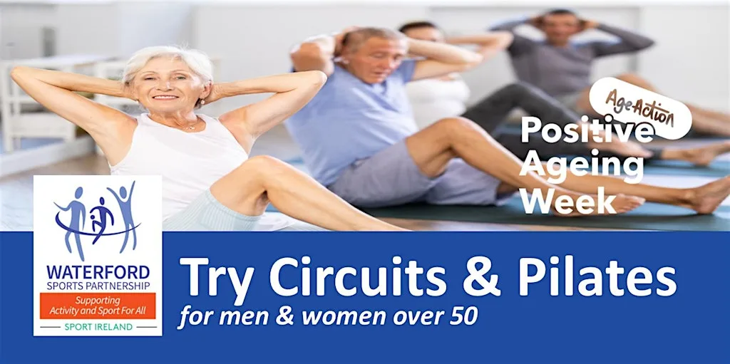 Positive Ageing Week - Try Circuits & Pilates for Men & Women over 50 at Kingfisher Club