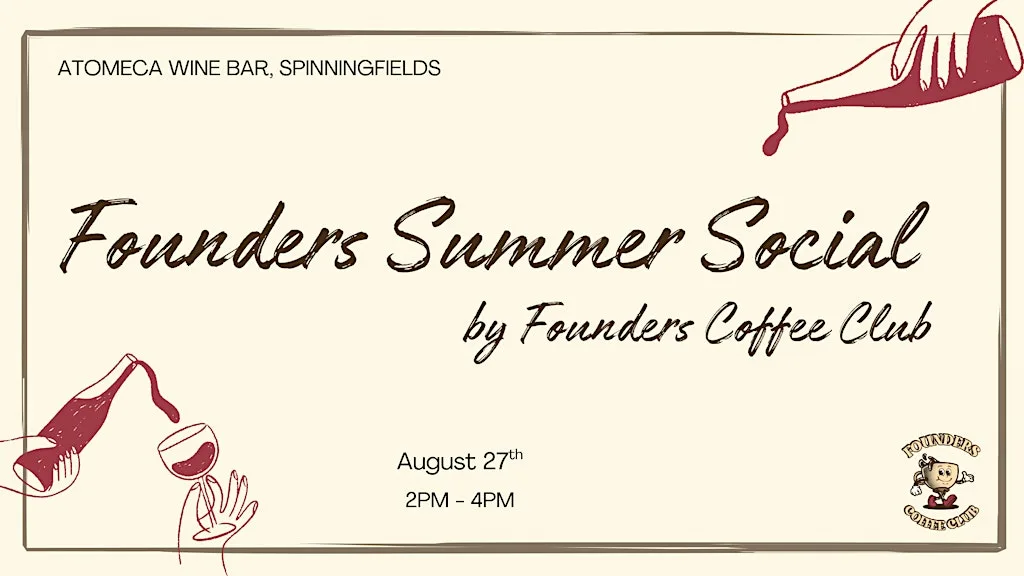Founders Coffee Club x Atomeca Wine Bar - Summer Social | Manchester