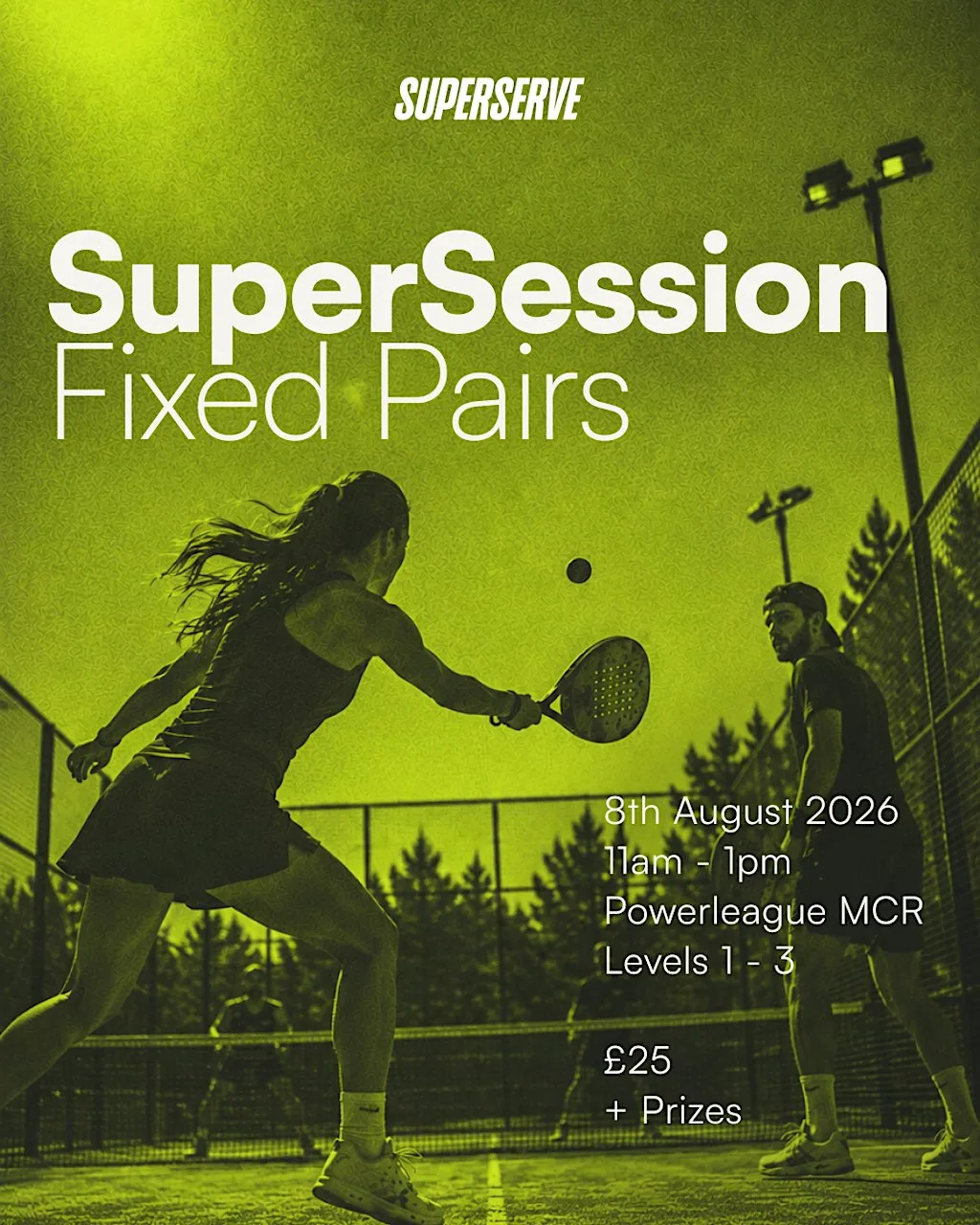 SuperSession: Fixed Pairs Padel Tournament | Manchester at Powerleague Padel Manchester Nicholls