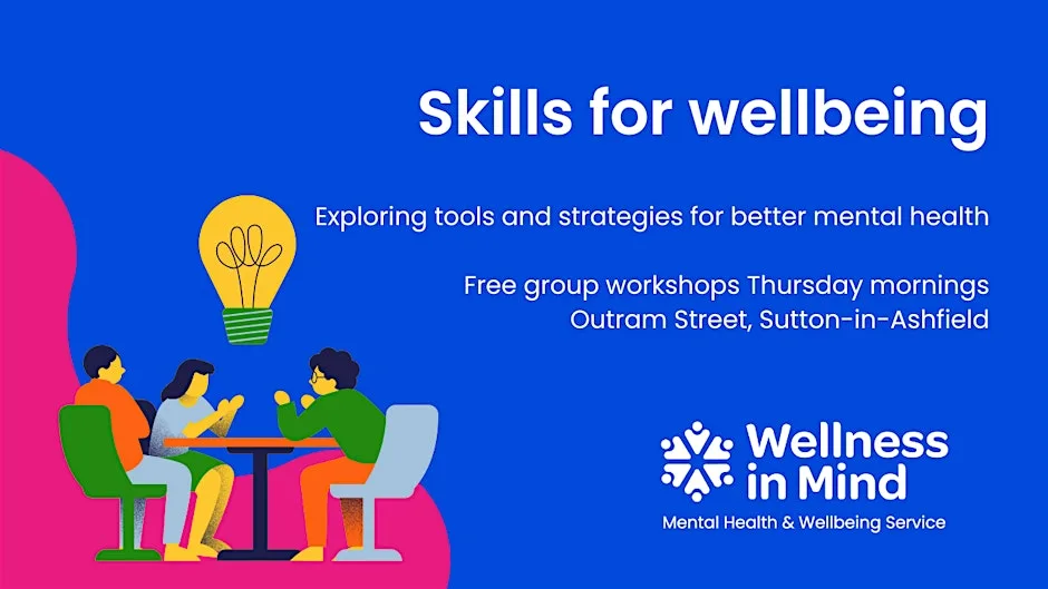 Skills for Wellbeing - building better mental health at 10 Bentinck St