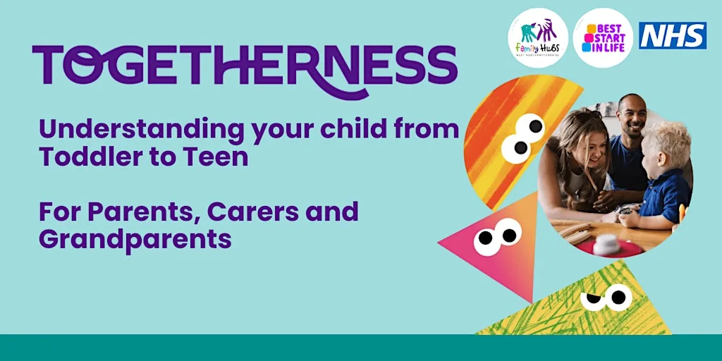 Togetherness, Solihull Approach-Understanding my Child from Toddler to Teen at Camrose Early Years Centre for Children & Families