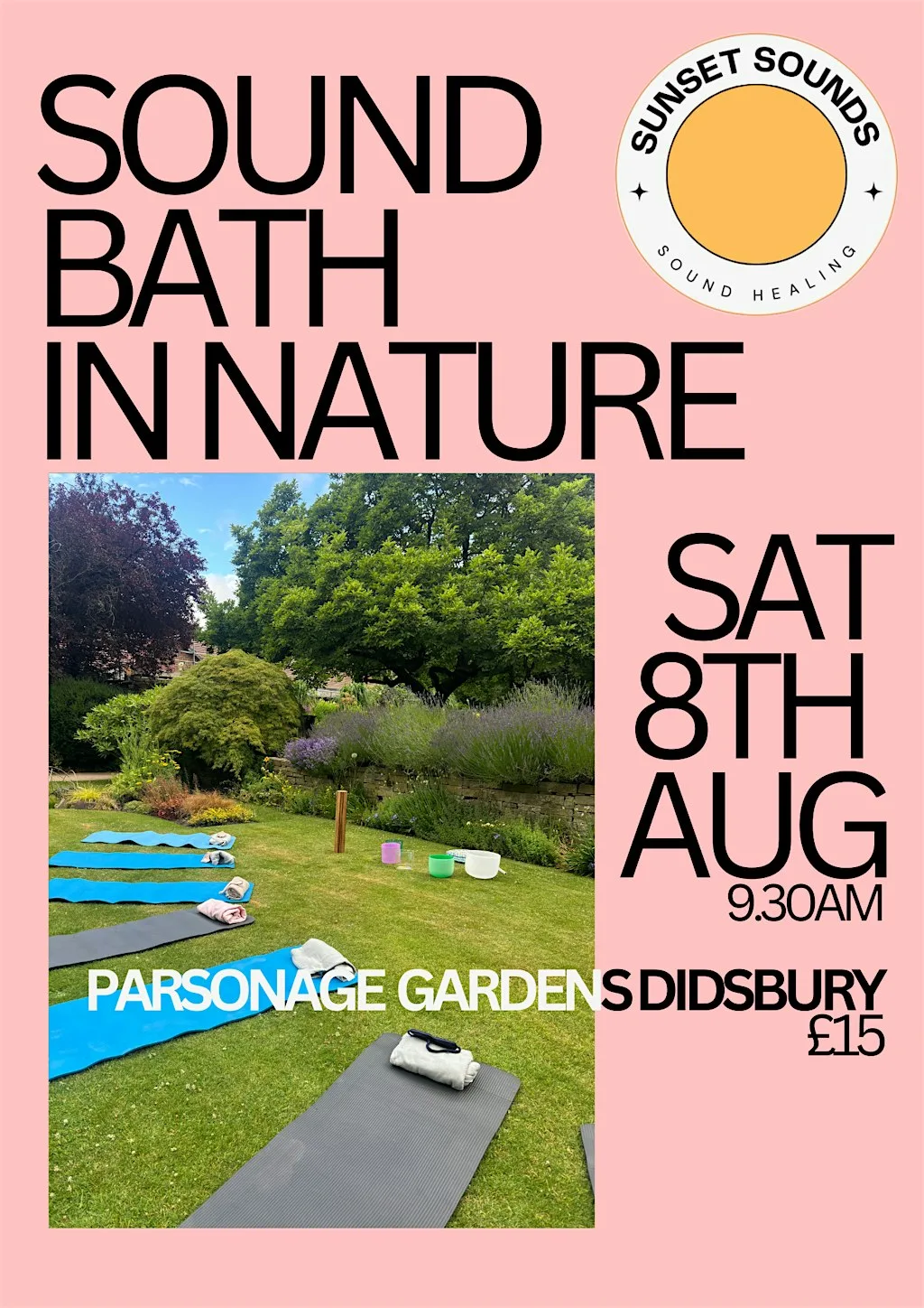 SATURDAY SOUND BATH in nature at Parsonage Gardens