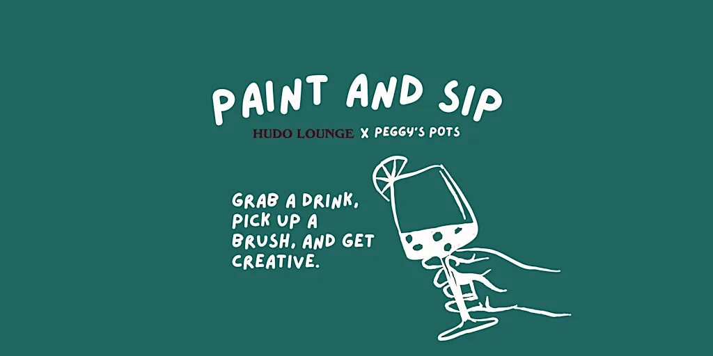Paint and Sip at Hudo Lounge at Hudo Lounge