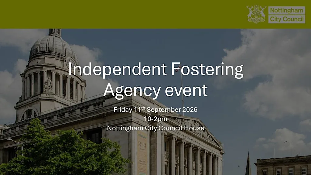 Nottingham City Council Independent Fostering Agency event at Council House