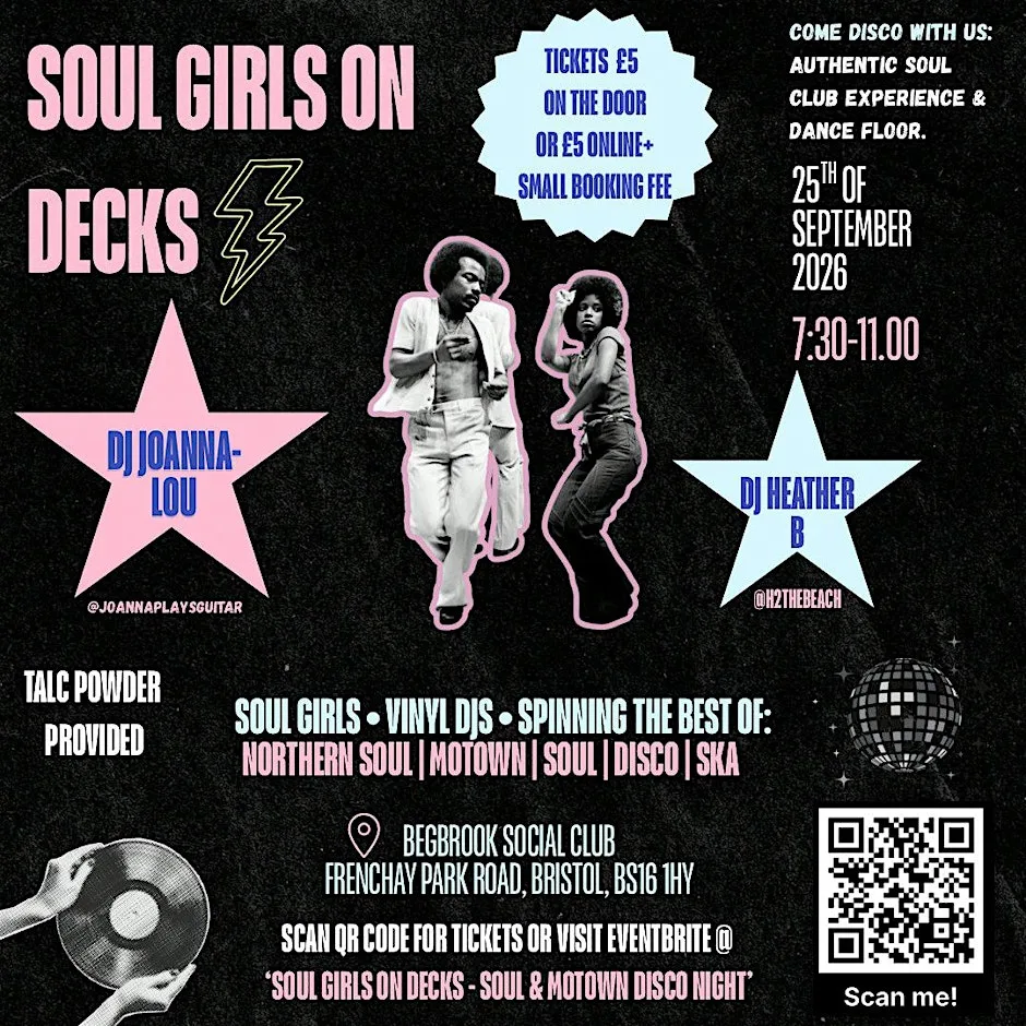 Soul Girls On Decks - Soul & Motown Disco Night at Begbrook Social Club