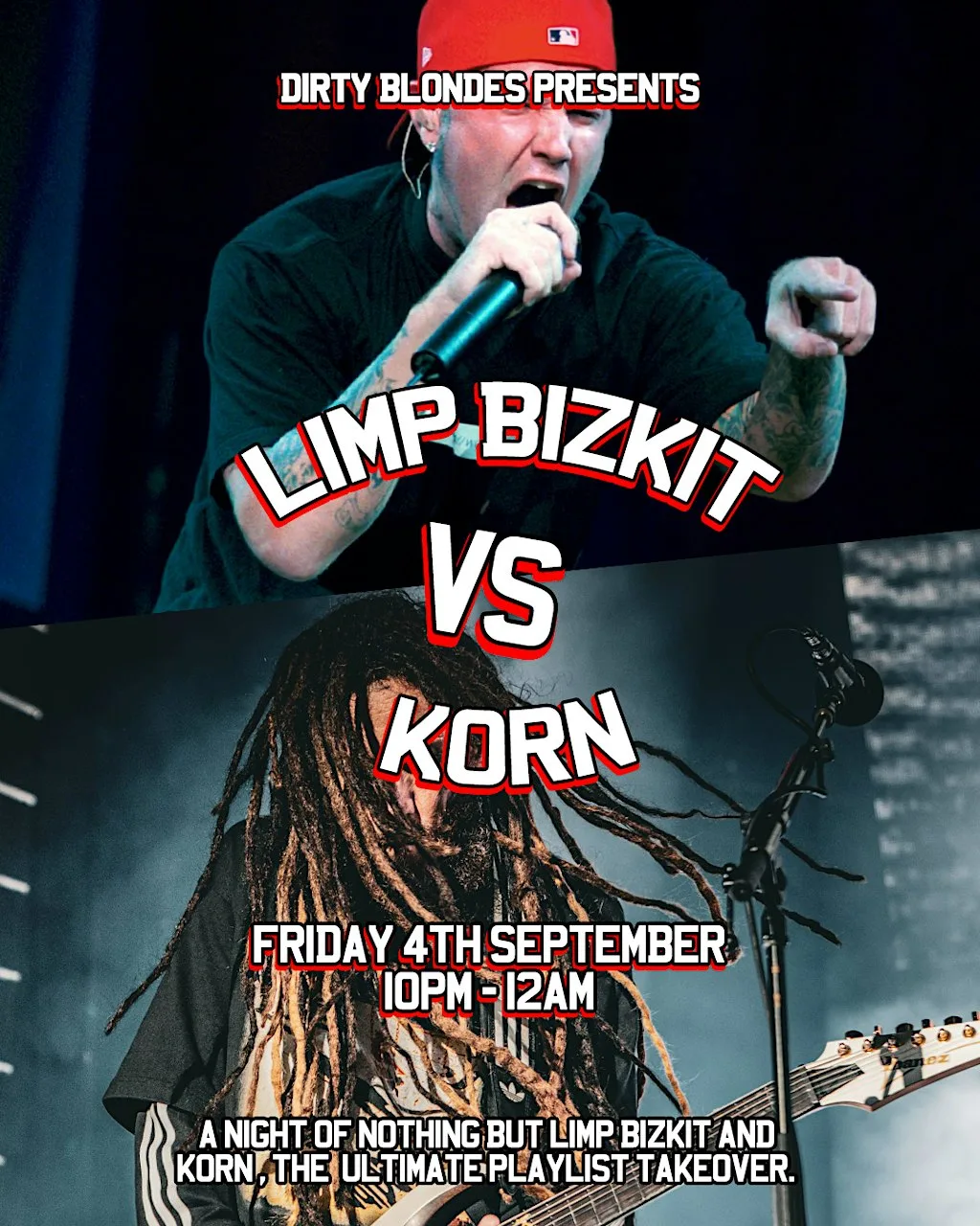 Korn VS Limp Bizkit at Dirty Blondes, Back Church Street, Blackpool
