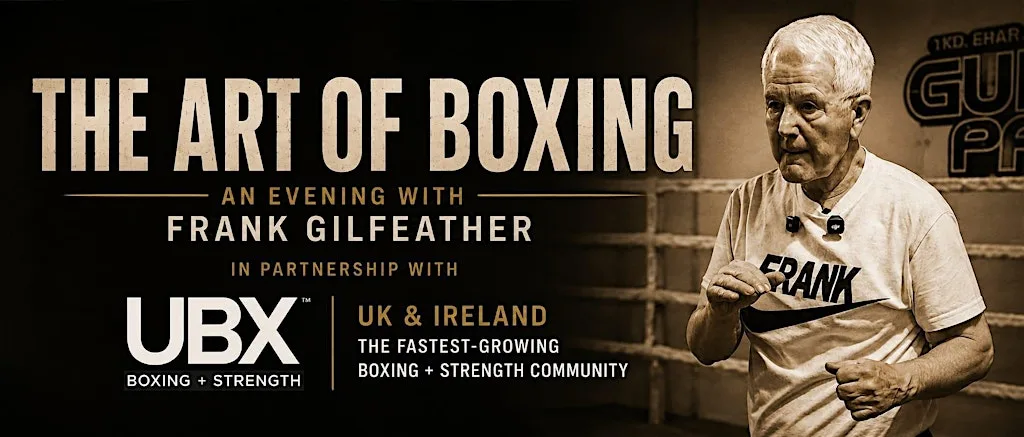 An Evening with Frank Gilfeather: THE ART OF BOXING