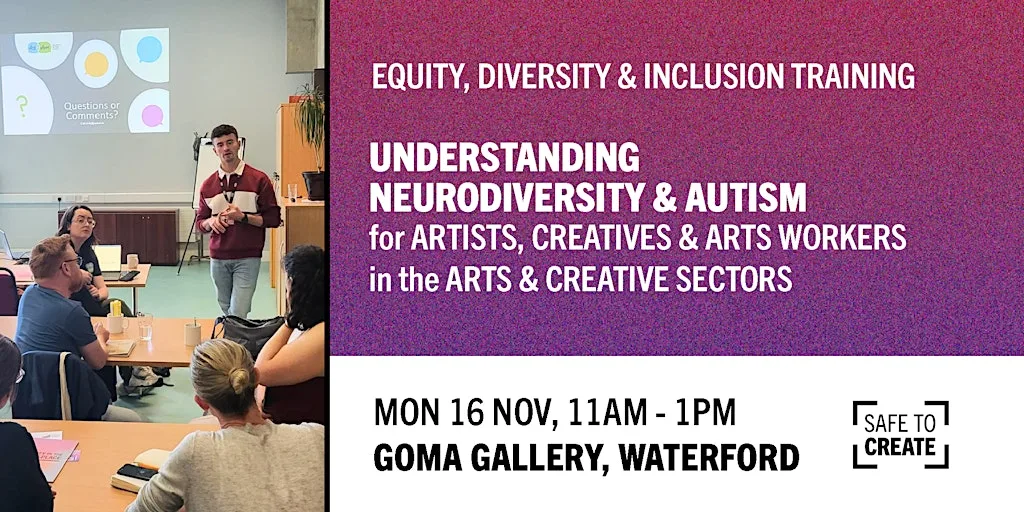Understanding Neurodiversity & Autism in the Arts & Creative Sectors at GOMA Gallery of Modern Art Waterford