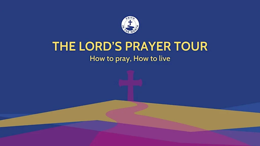 The Lord's Prayer Tour at 2 Whinney Banks Rd
