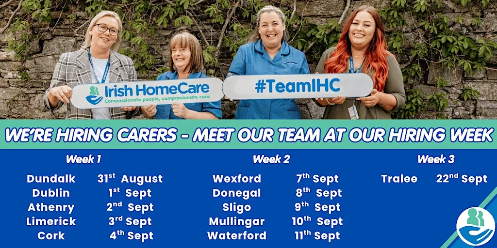 Irish HomeCare Hiring Event - Cork at Irish HomeCare/Cpl Cork (T12 CYR8)