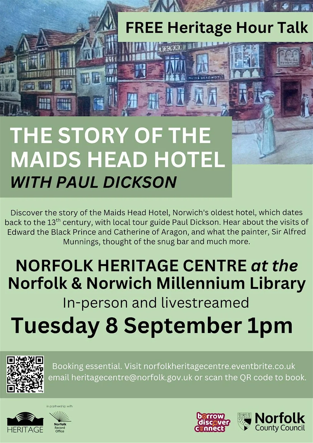 IN PERSON The Story of the Maids Head Hotel at Heritage Meeting Room, Millennium Library
