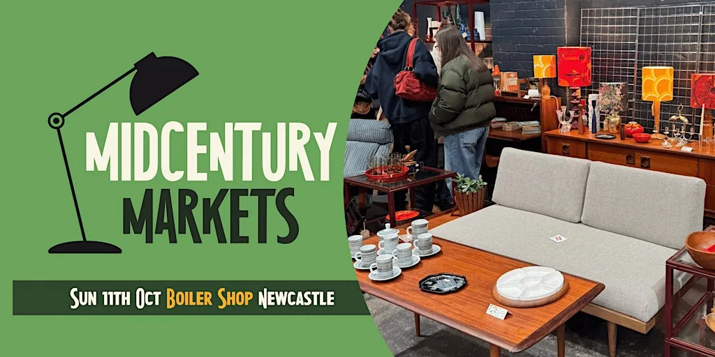Newcastle's Midcentury Home Market at Boiler Shop
