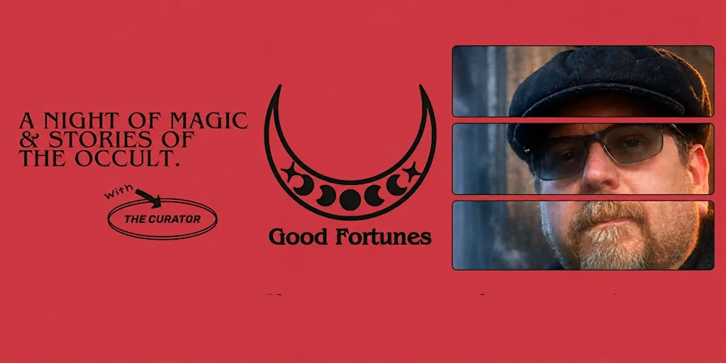 A night of Magic and stories of the Occult with the Curator at Good Fortunes